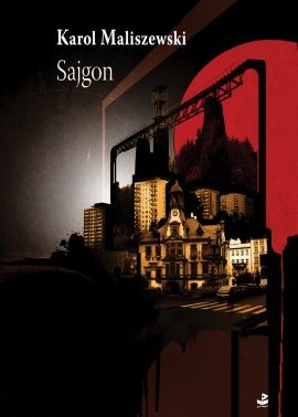 Okładka: Karol Maliszewski - Sajgon