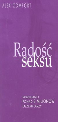 Okładka: Alex Comfort - Radość seksu