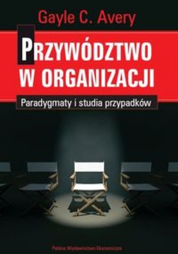 Okładka: Avery Gayle C. - Przywództwo w organizacji