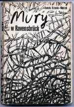 Okładka: Danuta Brzosko-Mędryk - Mury w Ravensbrück
