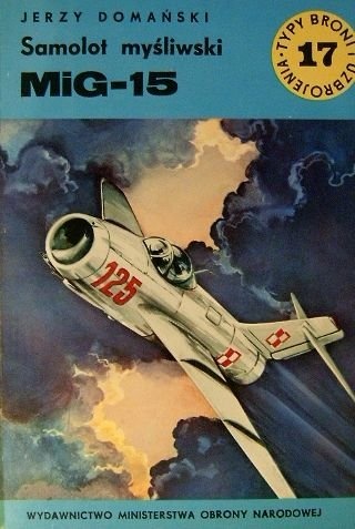 Okładka: Jerzy Domański - Samolot myśliwski MiG-15