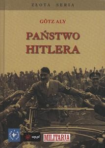 Okładka: Aly Götz - Państwo Hitlera