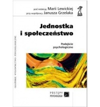 Okładka: Janusz Grzelak - Jednostka i społeczeństwo