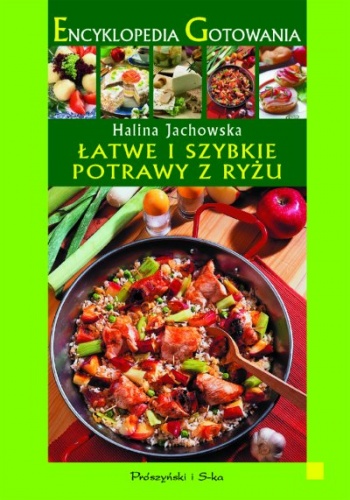 Okładka: Halina Jachowska - Łatwe i szybkie potrawy z ryżu