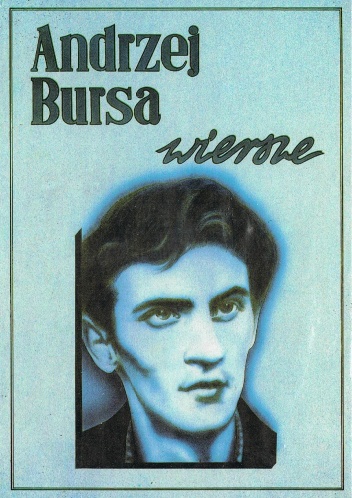 Okładka: Andrzej Bursa - Wiersze