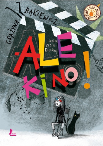 Okładka: Grażyna Bąkiewicz - Ale kino