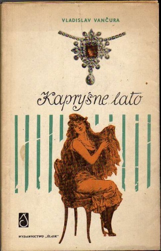 Okładka: Vladislav Vančura - Kapryśne lato