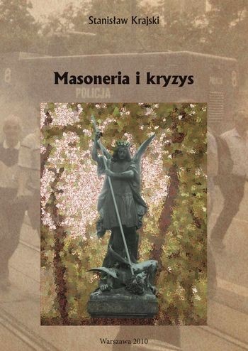 Okładka: Stanisław Krajski - Masoneria i kryzys