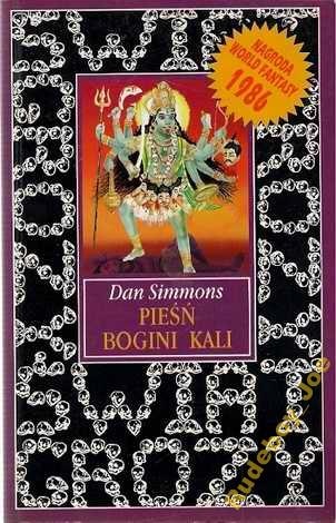 Okładka: Dan Simmons - Pieśń Bogini Kali