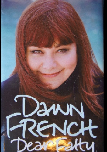 Okładka: Dawn French - Dear Fatty