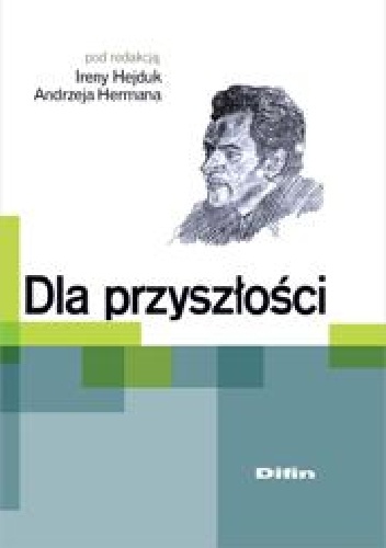 Okładka: Irena K. Hejduk - Dla przyszłości