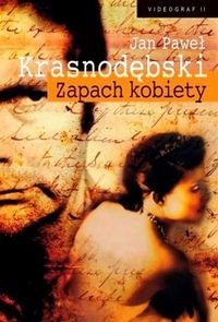 Okładka: Jan Paweł Krasnodębski - Zapach kobiety