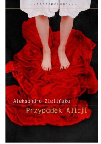 Okładka: Aleksandra Zielińska - Przypadek Alicji