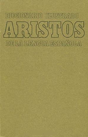 Okładka:  praca zbiorowa - Aristos. Diccionario ilustrado de la lengua espaňola