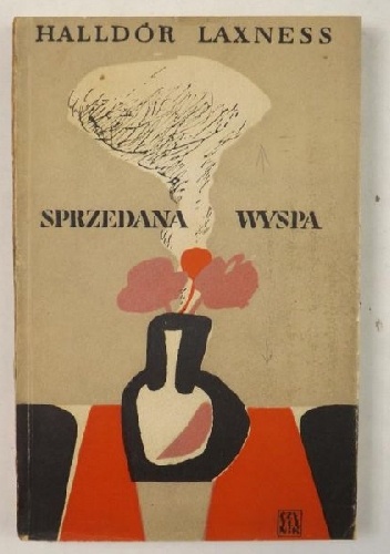 Okładka: Halldór Kiljan Laxness - Sprzedana wyspa. Powieść satyryczna