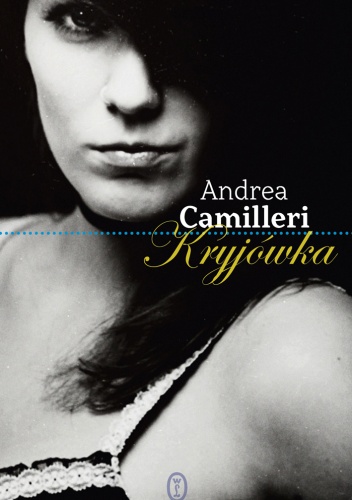 Okładka: Andrea Camilleri - Kryjówka