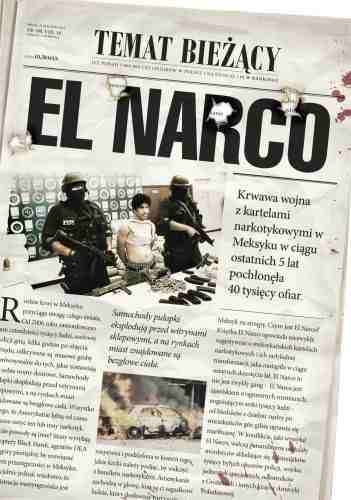 Okładka: Ioan Grillo - El Narco. Narkotykowy zamach stanu w Meksyku