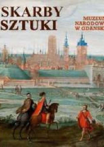 Okładka:  praca zbiorowa - Muzeum Narodowe w Gdańsku