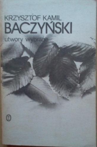 Okładka: Krzysztof Kamil Baczyński - Utwory wybrane