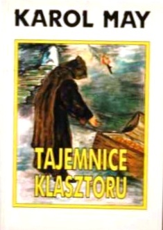Okładka: Karol May - Tajemnice klasztoru
