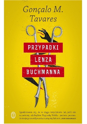 Okładka: Goncalo M. Tavares - Przypadki Lenza Buchmanna