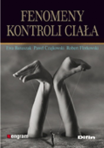 Okładka: Ewa Banaszak - Fenomeny kontroli ciała