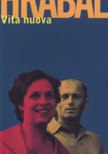 Okładka: Bohumil Hrabal - Vita nuova