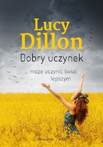 Okładka: Lucy Dillon - Dobry uczynek