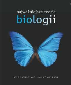 Okładka: Wojciech Baturo - Najważniejsze teorie biologii