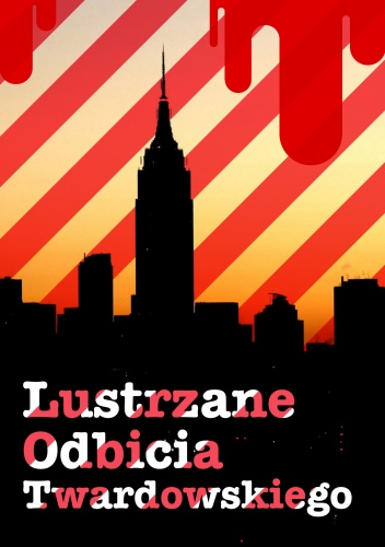 Okładka: Anna Manista - Lustrzane Odbicia Twardowskiego