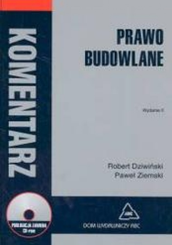 Okładka: Robert Dziwiński - Prawo budowlane Komentarz + CD/gratis/