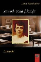 Okładka: Lidia Bierdiajew - Zawód: żona filozofa. Dzienniki