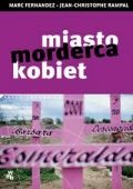 Okładka: Marc Fernandez - Miasto - morderca kobiet