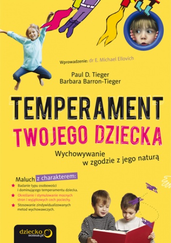 Okładka: Barbara Barron-Tieger - Temperament Twojego dziecka. Wychowywanie w zgodzie z jego naturą