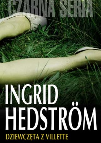 Okładka: Ingrid Hedström - Dziewczęta z Villette