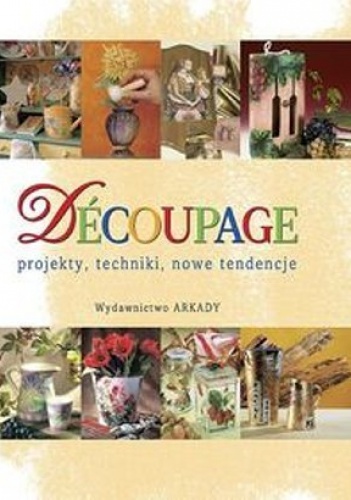 Okładka: Aziza Karrara - Découpage. Techniki i nowe tendencje