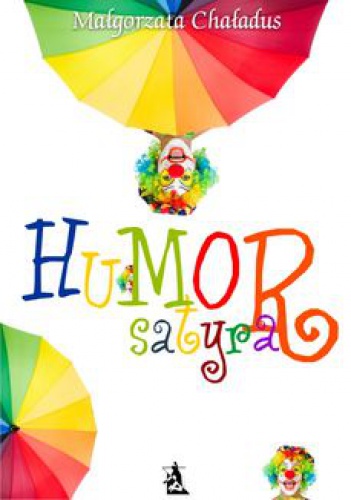 Okładka: Małgorzata Chaładus - Humor, satyra