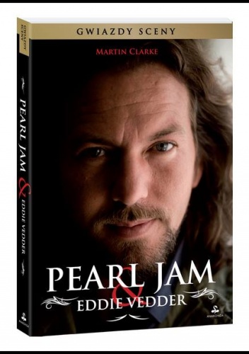 Okładka: Martin Clarke - Pearl Jam &amp;amp; Eddie Vedder