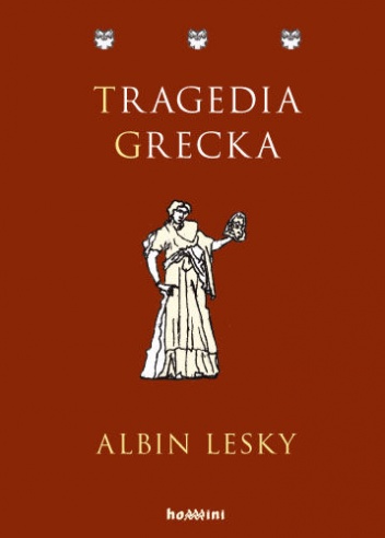 Albin Lesky - Tragedia grecka
