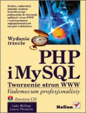 Okładka: Laura Thomson - PHP i MySQL. Tworzenie stron WWW. Vademecum profesjonalisty. Wydanie trzecie