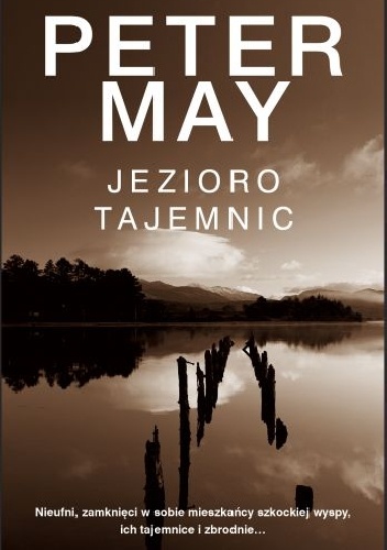Okładka: Peter May - Jezioro tajemnic