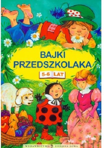 Okładka: Janina Porazińska - Bajki przedszkolaka, 5-6 lat