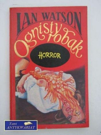 Okładka: Ian Watson - Ognisty robak