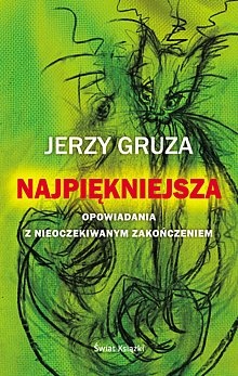 Okładka: Jerzy Gruza - Najpiękniejsza. Opowiadania z nieoczekiwanym zakończeniem