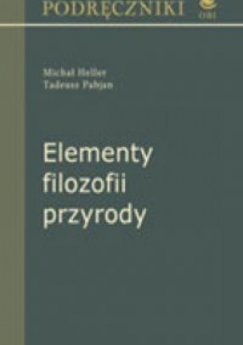 Okładka: Michał Heller - Elementy filozofii przyrody