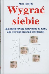 Okładka: Marc Vendette - Wygrać siebie