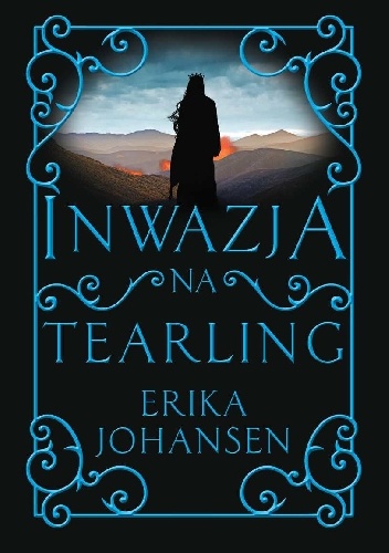 Okładka: Erika Johansen - Inwazja na Tearling