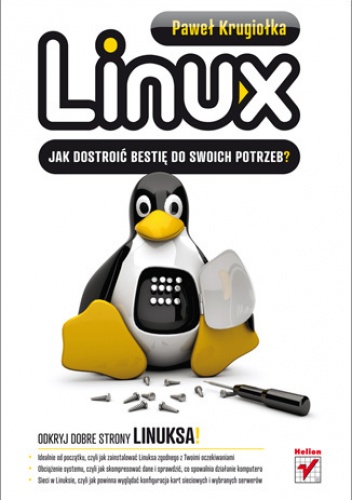 Okładka: Paweł Krugiołka - Linux. Jak dostroić bestię do swoich potrzeb?