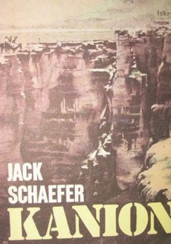 Okładka: Jack Schaefer - Kanion