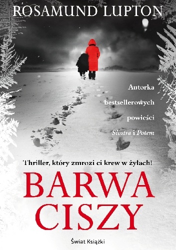 Okładka: Rosamund Lupton - Barwa ciszy